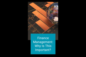 The Importance of Finance Management